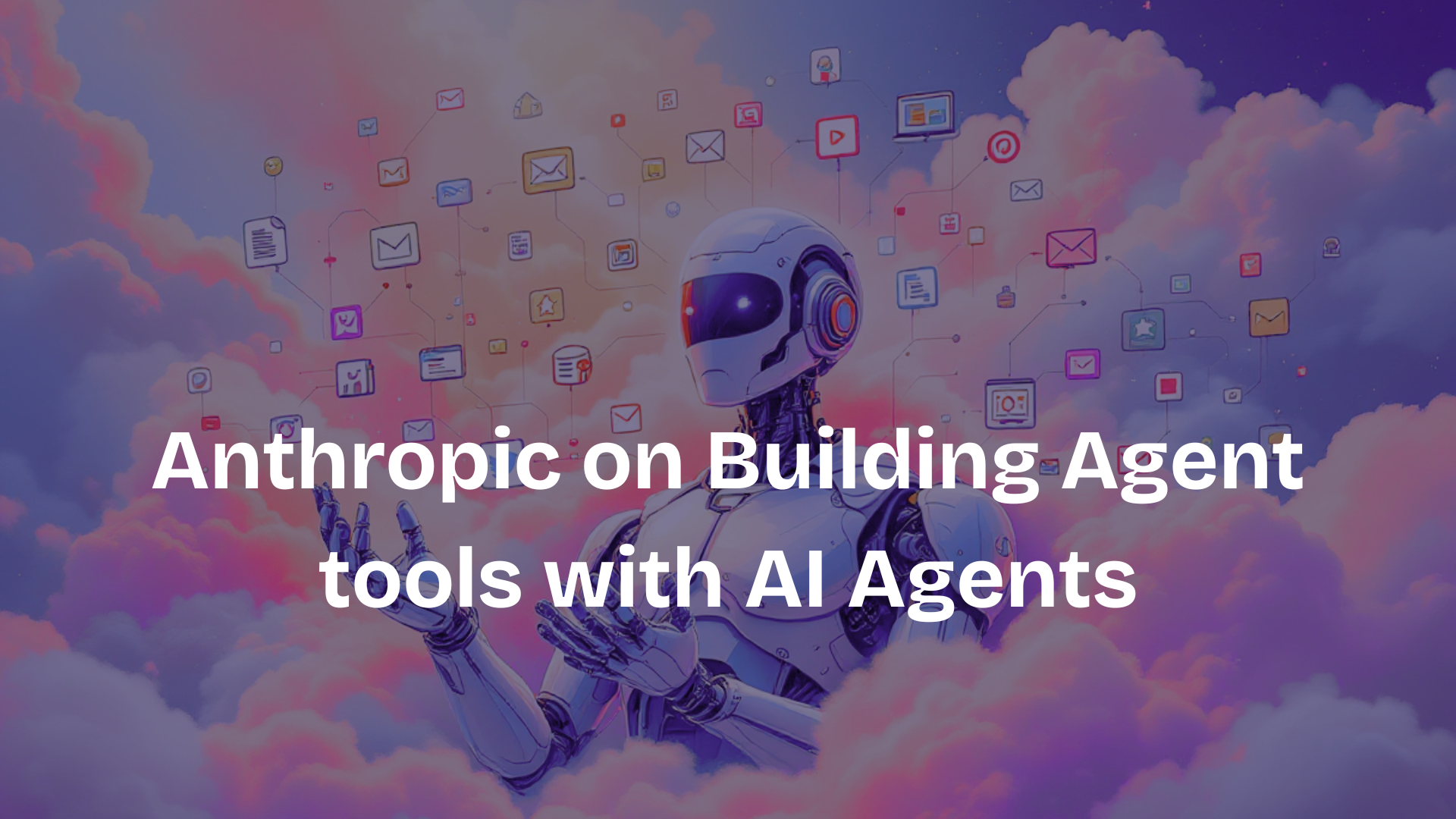 Anthropic on Building Agent tools with AI Agents