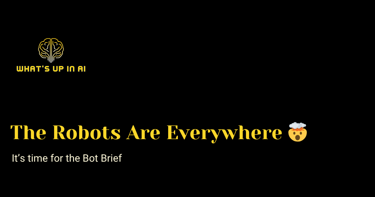 The Bot Brief - The One and Only Robo Issue You Need to know what's ...