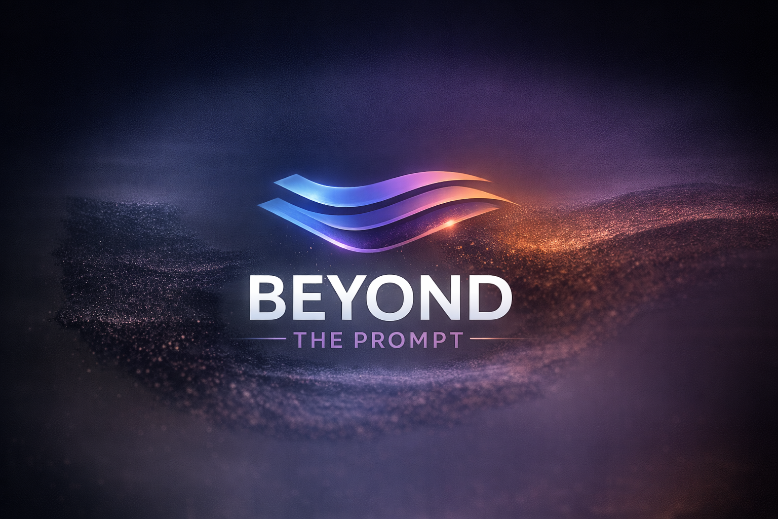 Announcement: Beyond the Prompt