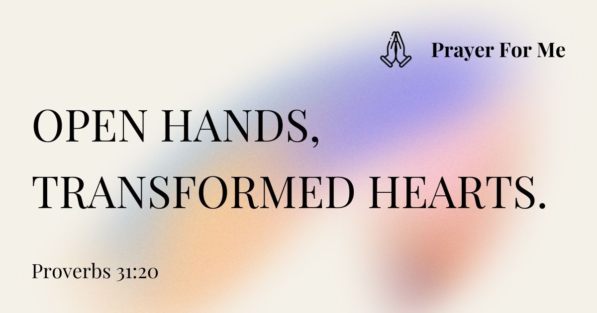 Open Hands, Transformed Hearts