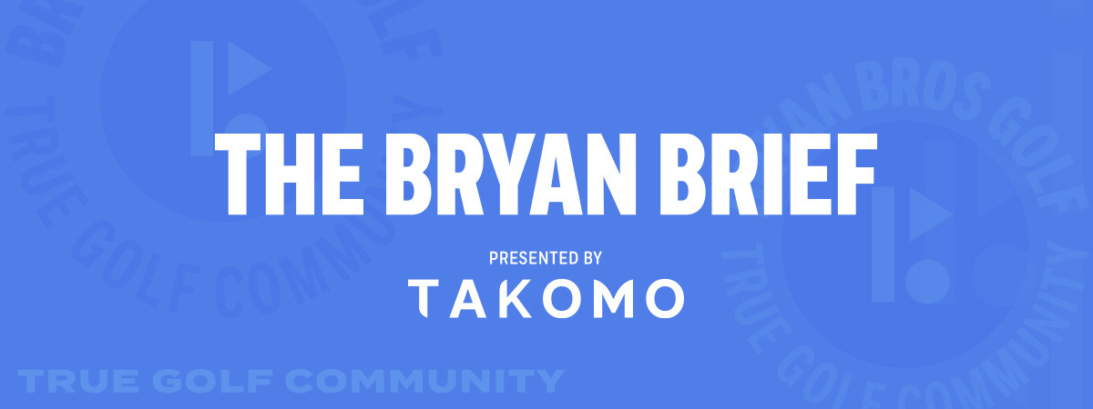 The Bryan Brief