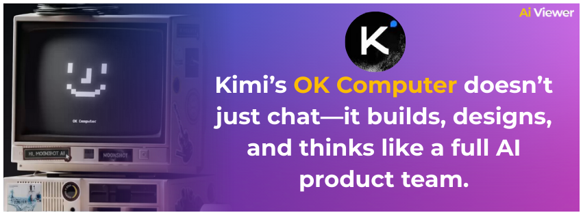 Kimi OK Computer AI Agent