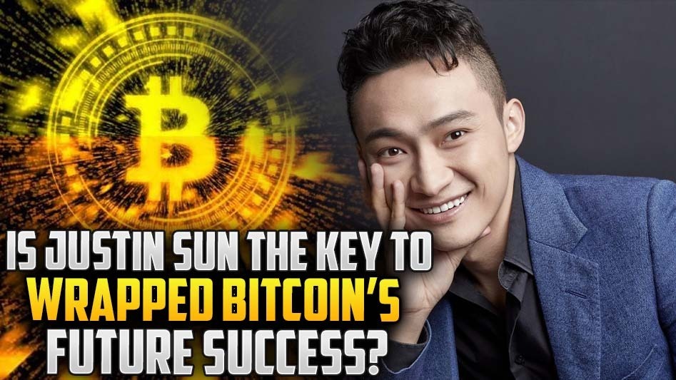 Is Justin Sun the Key to Wrapped Bitcoin’s Future Success?
