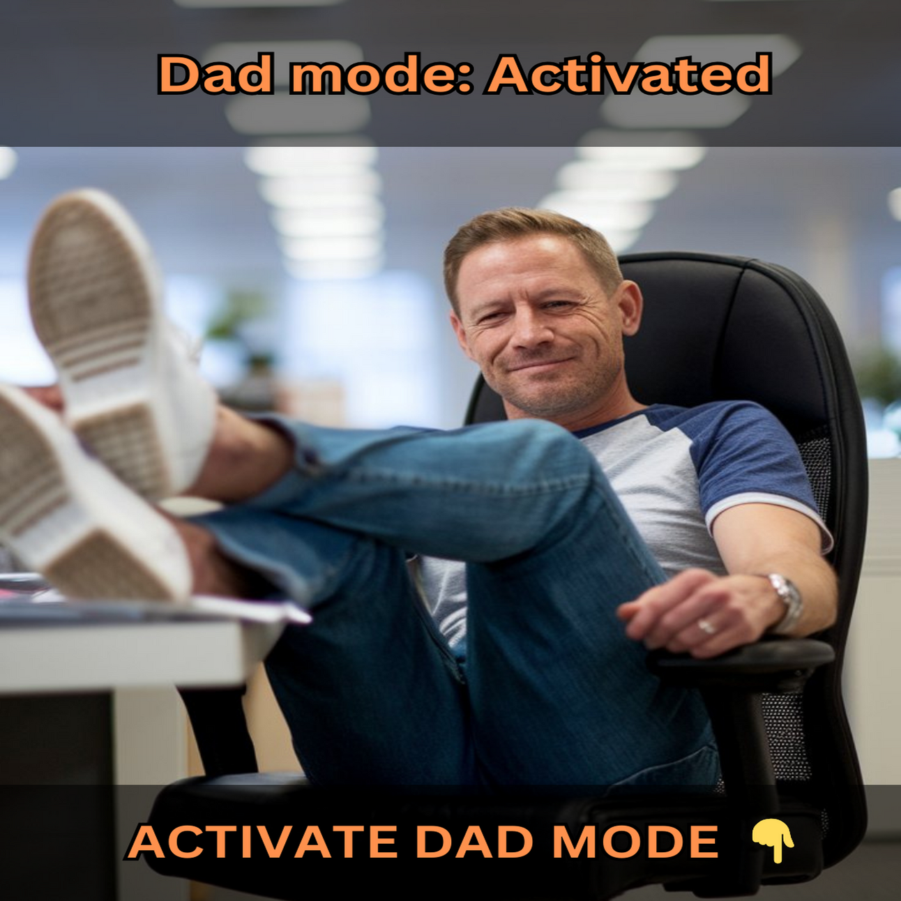 Turn 'No' into 'LOL' with These Dad-Approved Tactics