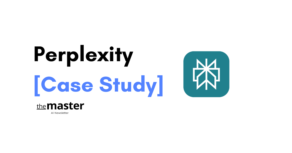 Perplexity [Case Study]