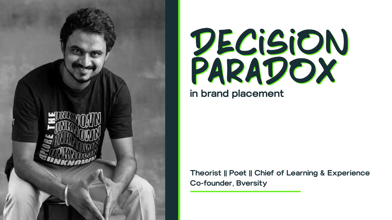 Cracking the Decision Paradox in Brand Placement