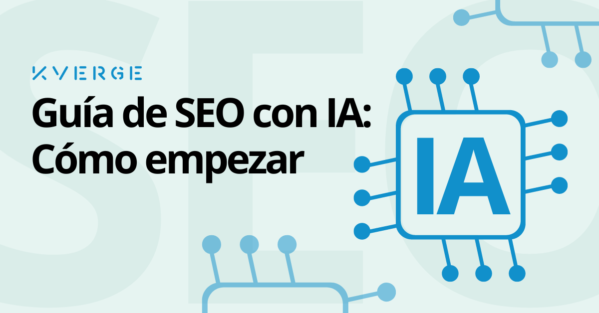 Guía de SEO con IA: Cómo empezar