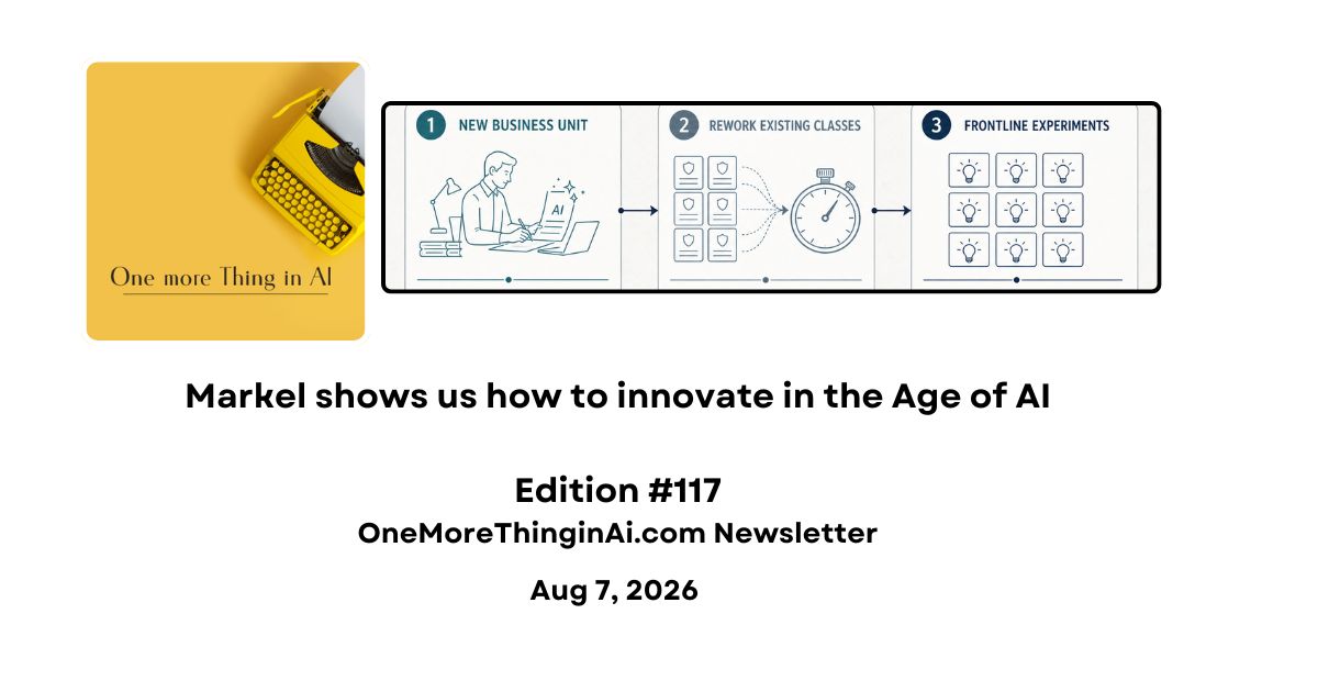 Markel shows us how to innovate in the Age of AI