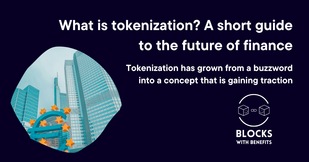 What is tokenization? A short guide to the future of finance