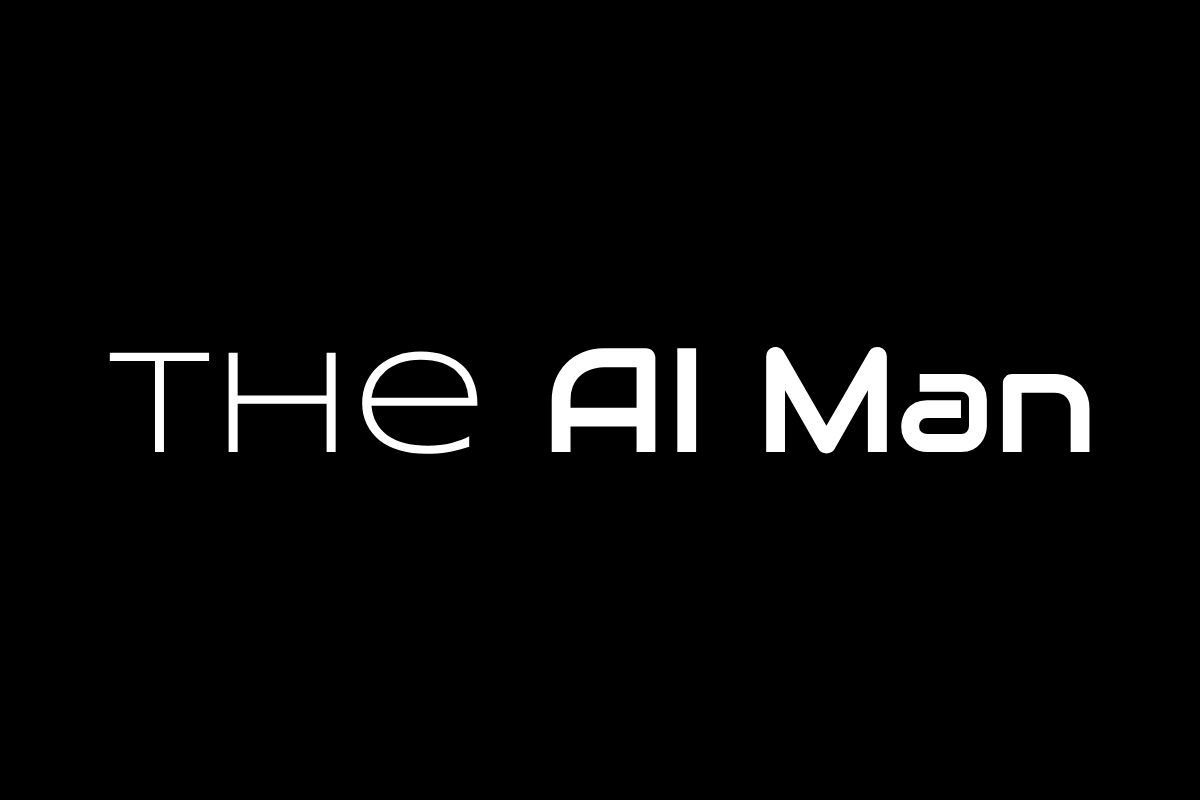 The AI Man Banner