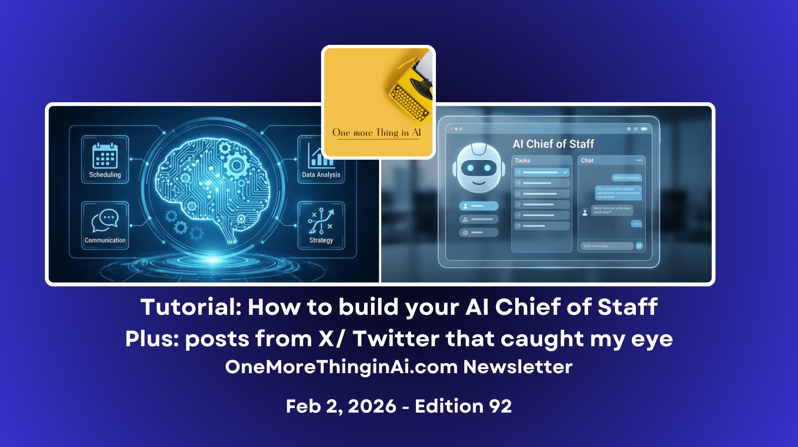 Tutorial: How to build your AI Chief of Staff