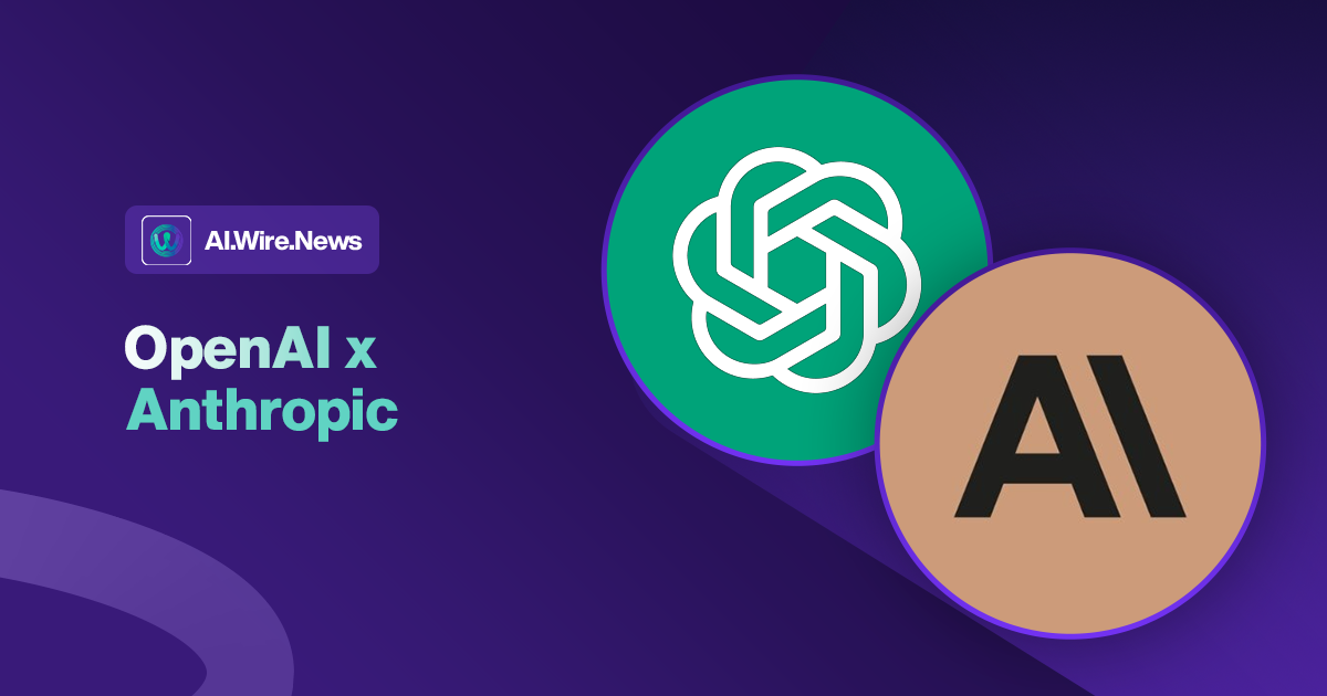 OpenAI x Anthropic safety collab