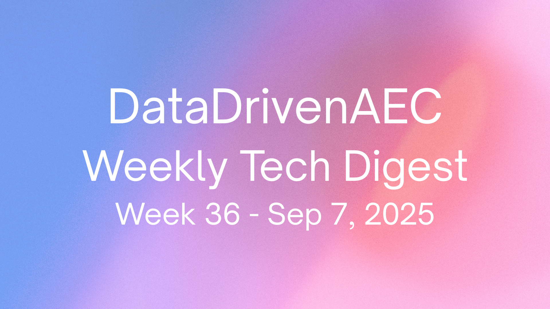 🎙️Share Your Voice: The DataDrivenAEC Interview Series