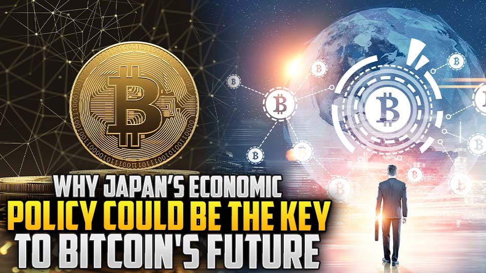 Why Japan’s Economic Policy Could Be the Key to Bitcoin's Future