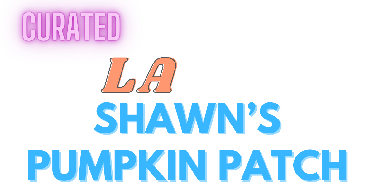 Shawn’s Pumpkin Patch A Guide to Los Angeles Pumpkin Patches