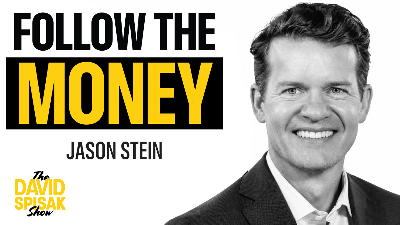 Jason Stein — Follow the Money — The David Spisak Show