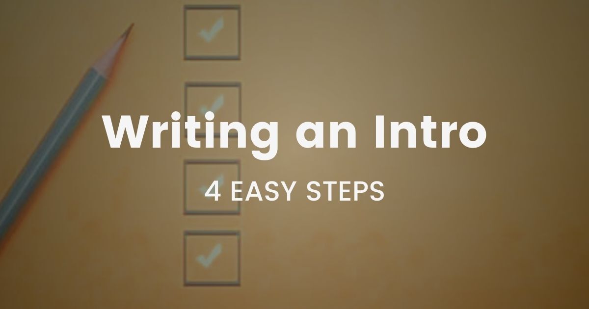 #20 Write your intro in a few easy steps