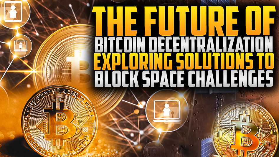 ⚡Solving Bitcoin's Block Space Challenges