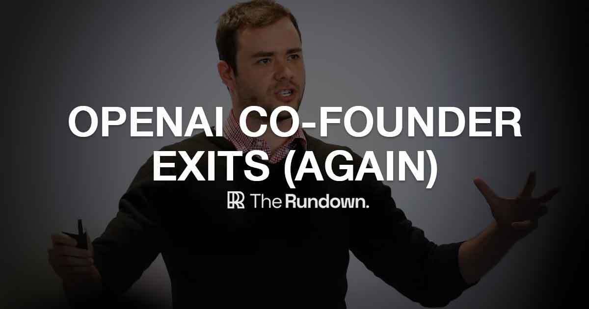 OpenAI co-founder quits (again)