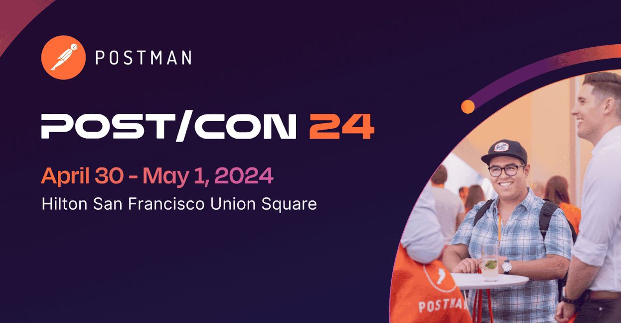 Join Us at POST/CON 2024 – Elevate Your API Mastery!
