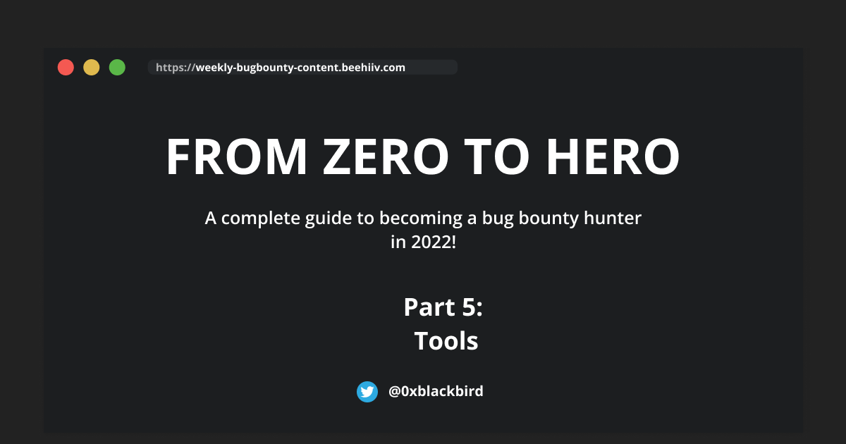 From zero to hero in bug bounty [Pt. 5]
