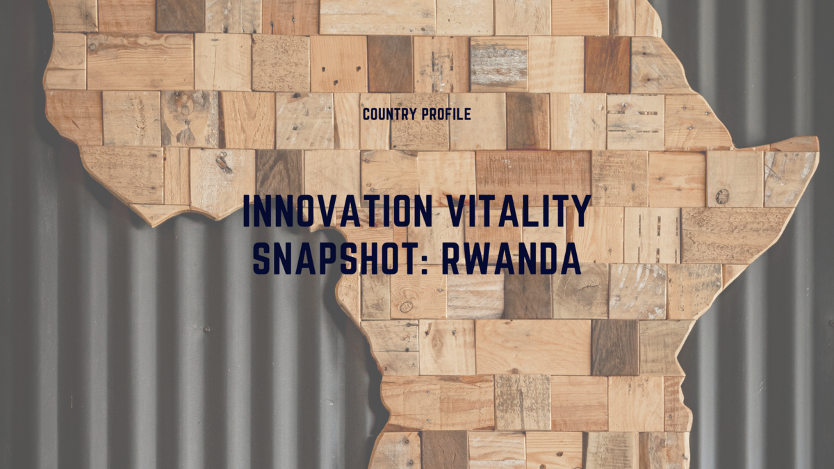 An Overview of Rwanda's Innovation Vitality