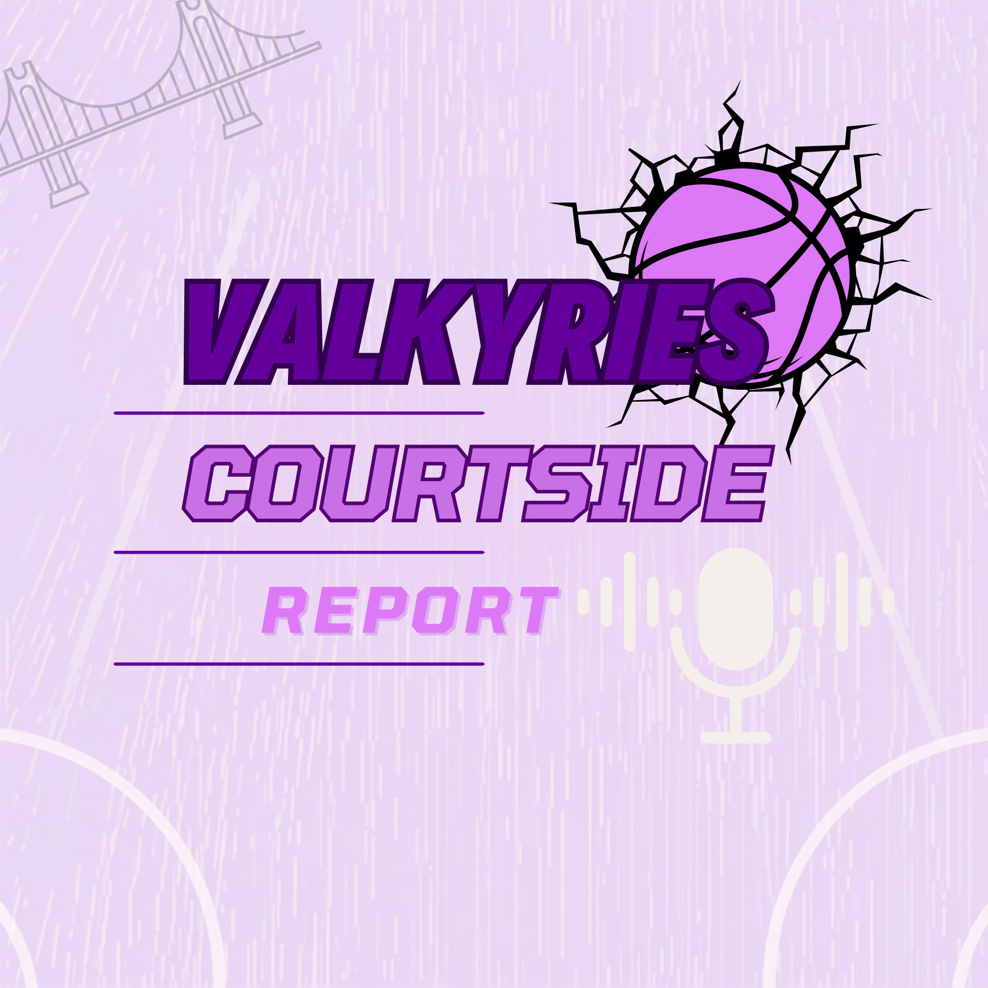 Valkyries Courtside Report