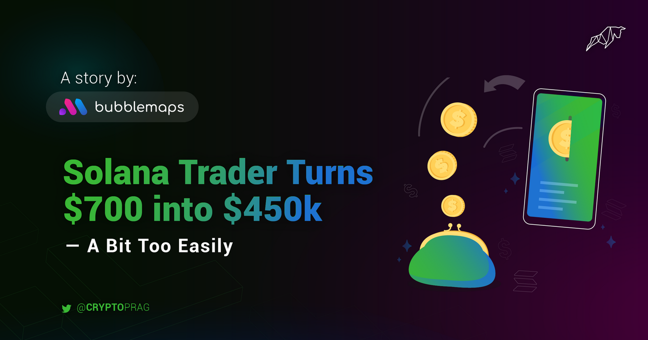 Solana Trader Turns $700 into $450k — A Bit Too Easily