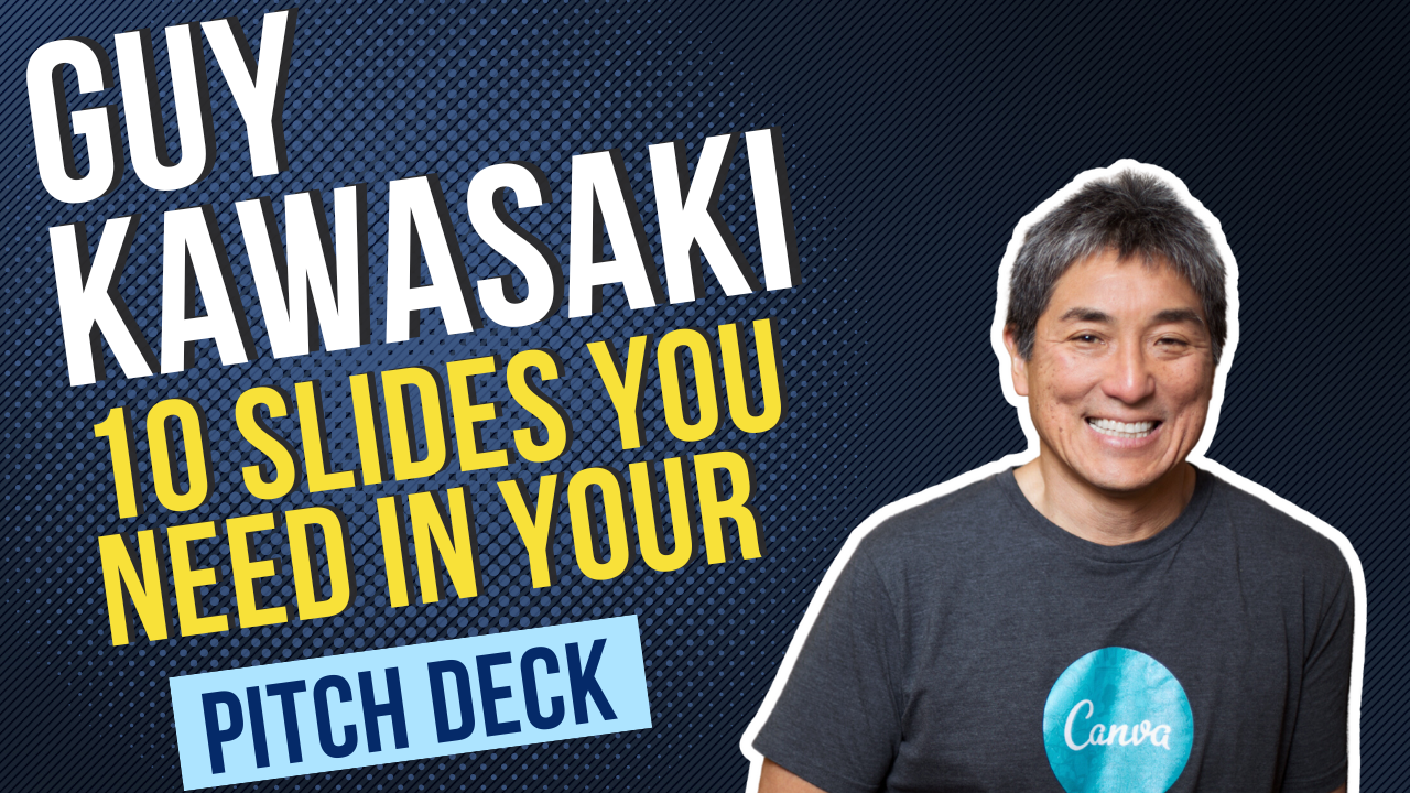 10 Slides You NEED In Your Pitch Deck Guy Kawasaki 10-slides-you-need-in-your-pitch-deck-guy-kawasaki