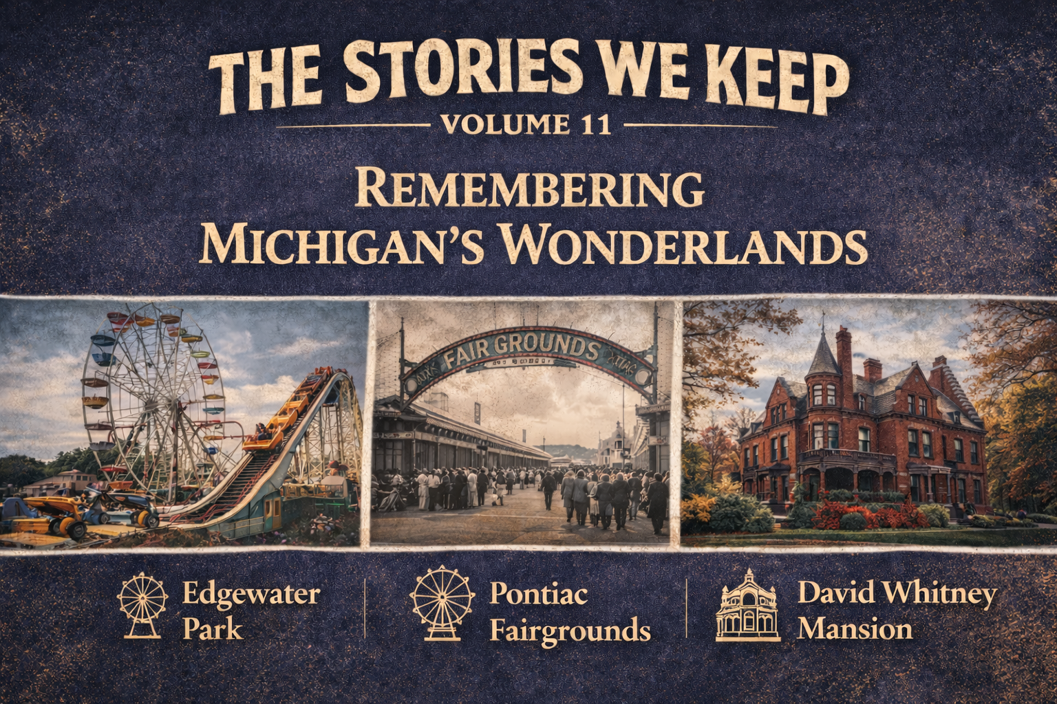 The Stories We Keep • Volume 11