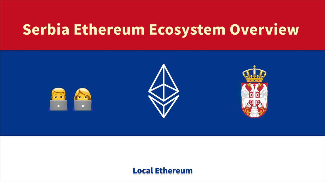 Serbia Ethereum Ecosystem Overview