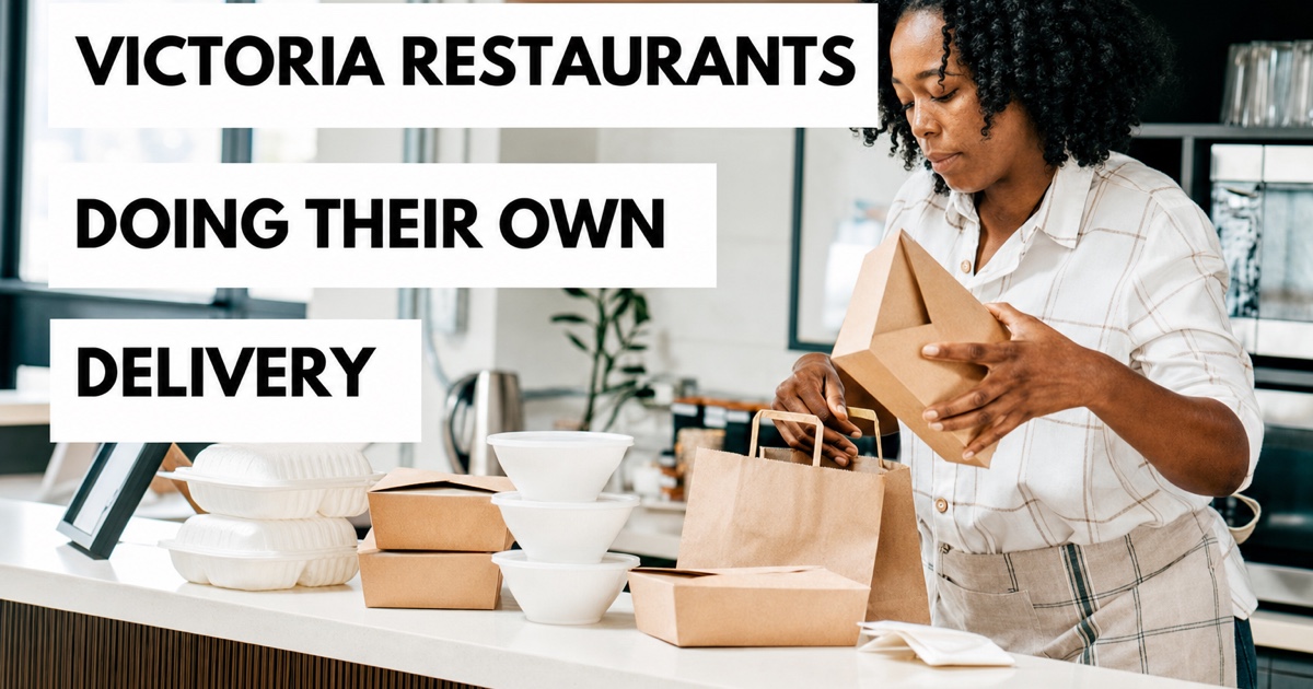 Victoria restaurants doing their own delivery