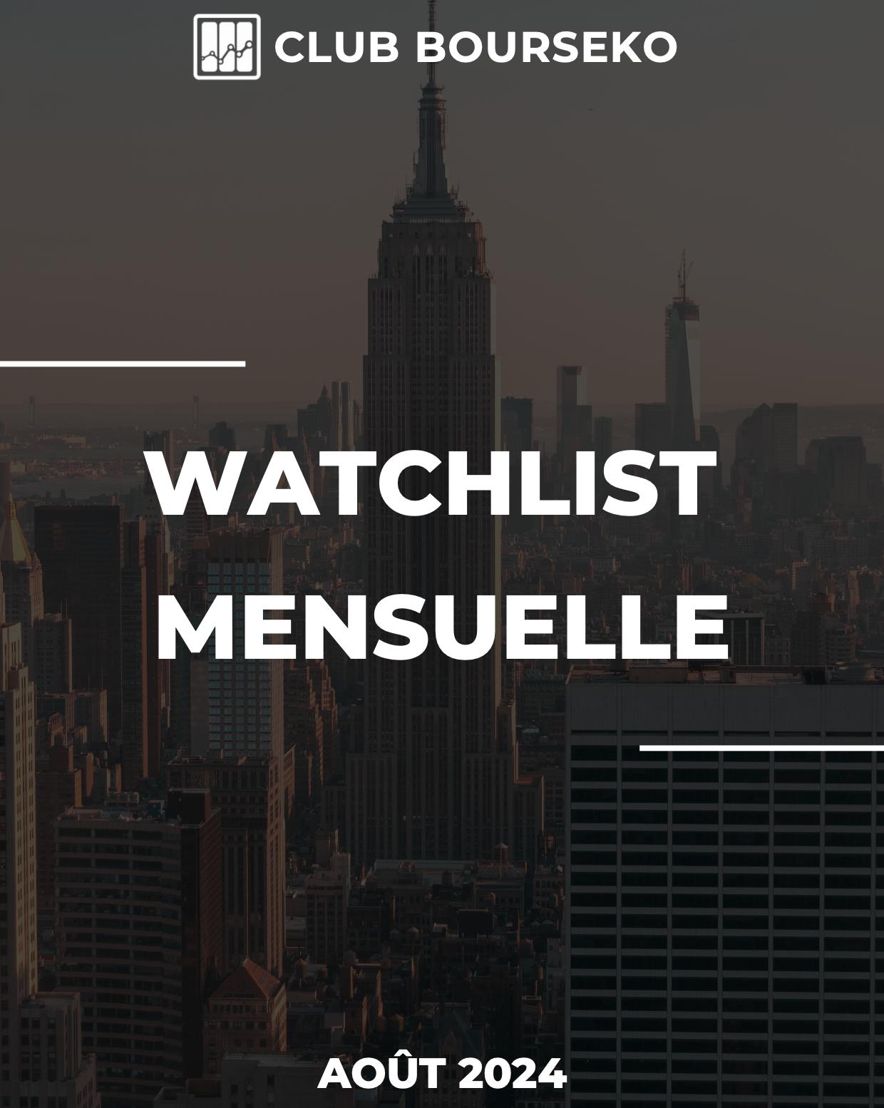 Watchlist Club Bourseko - Août 2024