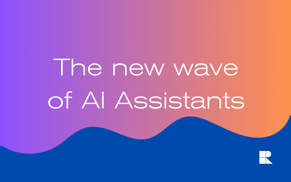 A tidal wave of AI assistants