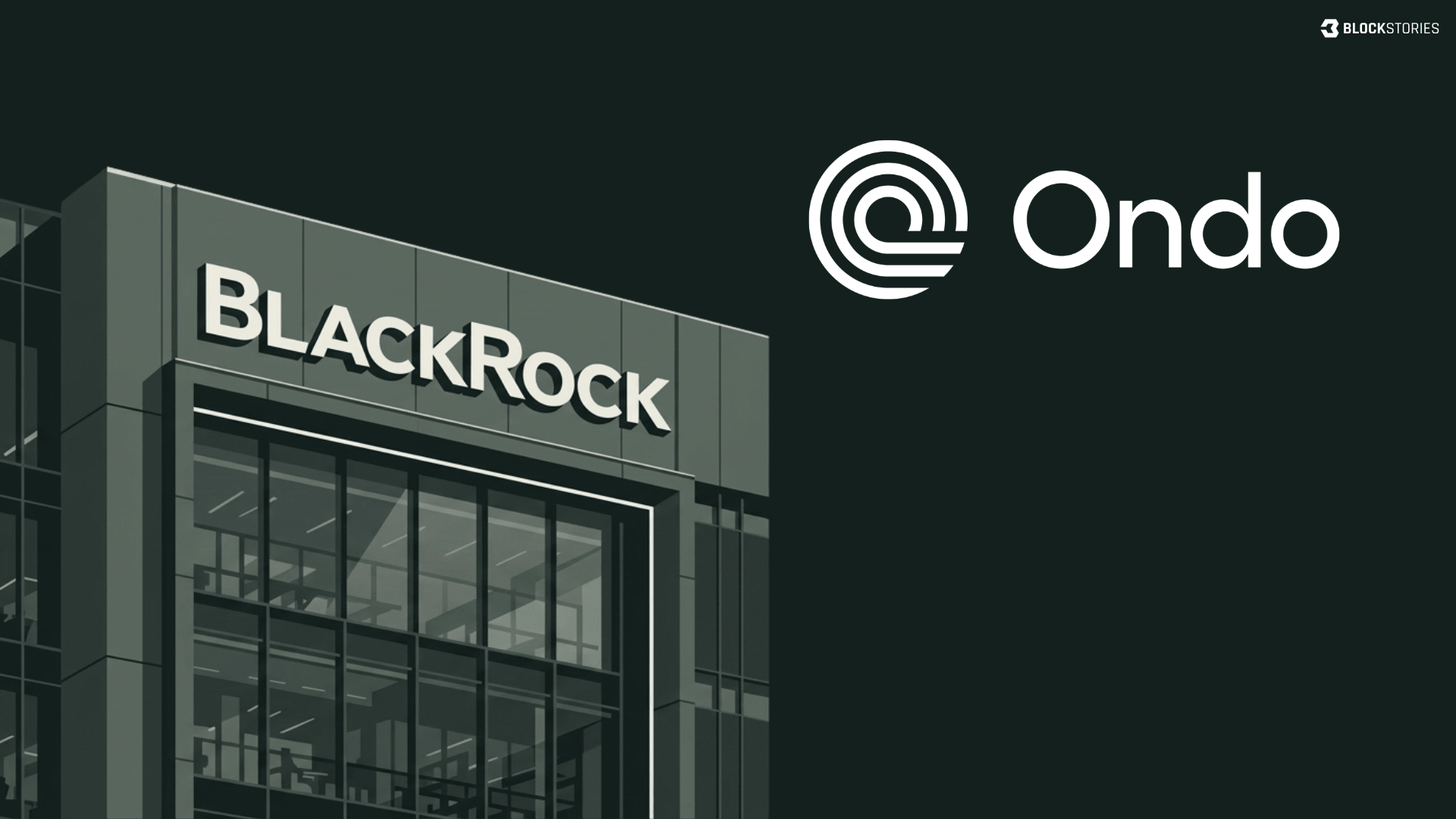 Ondo Brings BlackRock Model Portfolios Onchain