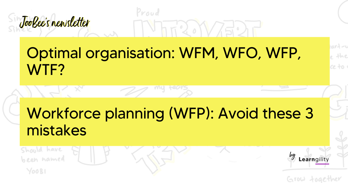 🤔 Optimal organisation: WFM, WFO, WFP, WTF?