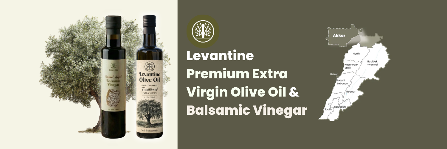 Levantine Goods — Olive Oil & Balsamic Vinegar