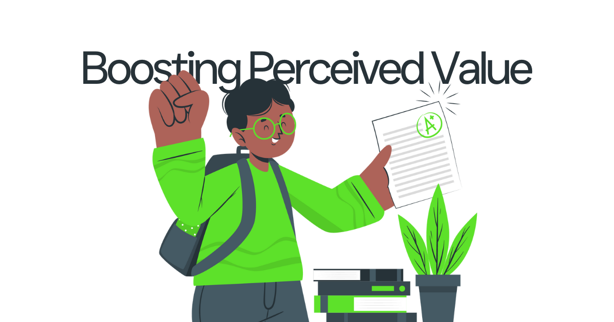 How to Make People Value Your Product