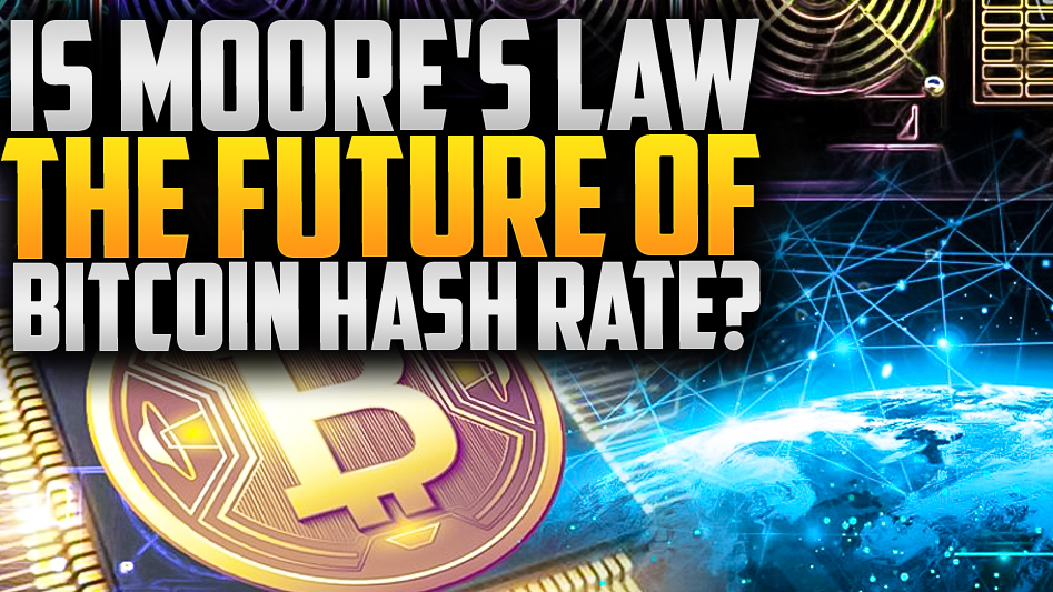 Is Moore's Law the Future of Bitcoin Hash Rate?