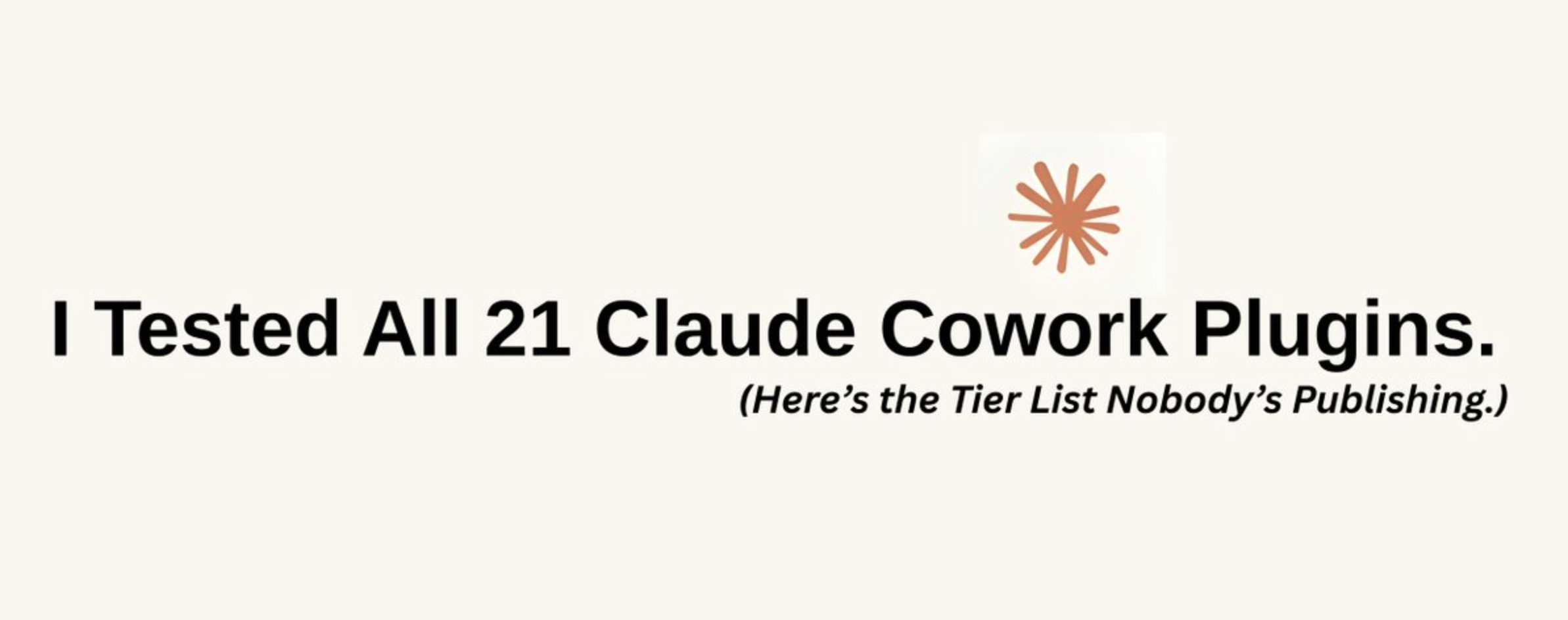 The Claude Cowork Plugin Tier List