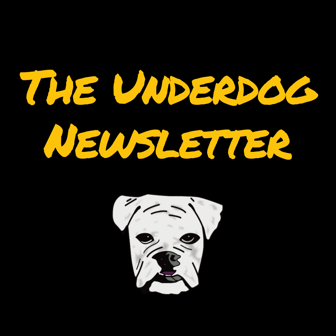 The Underdog Newsletter