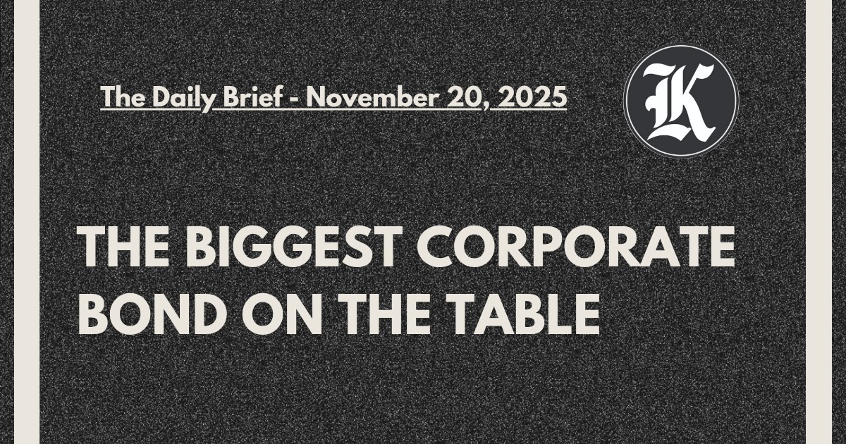 The Biggest Corporate Bond on the table