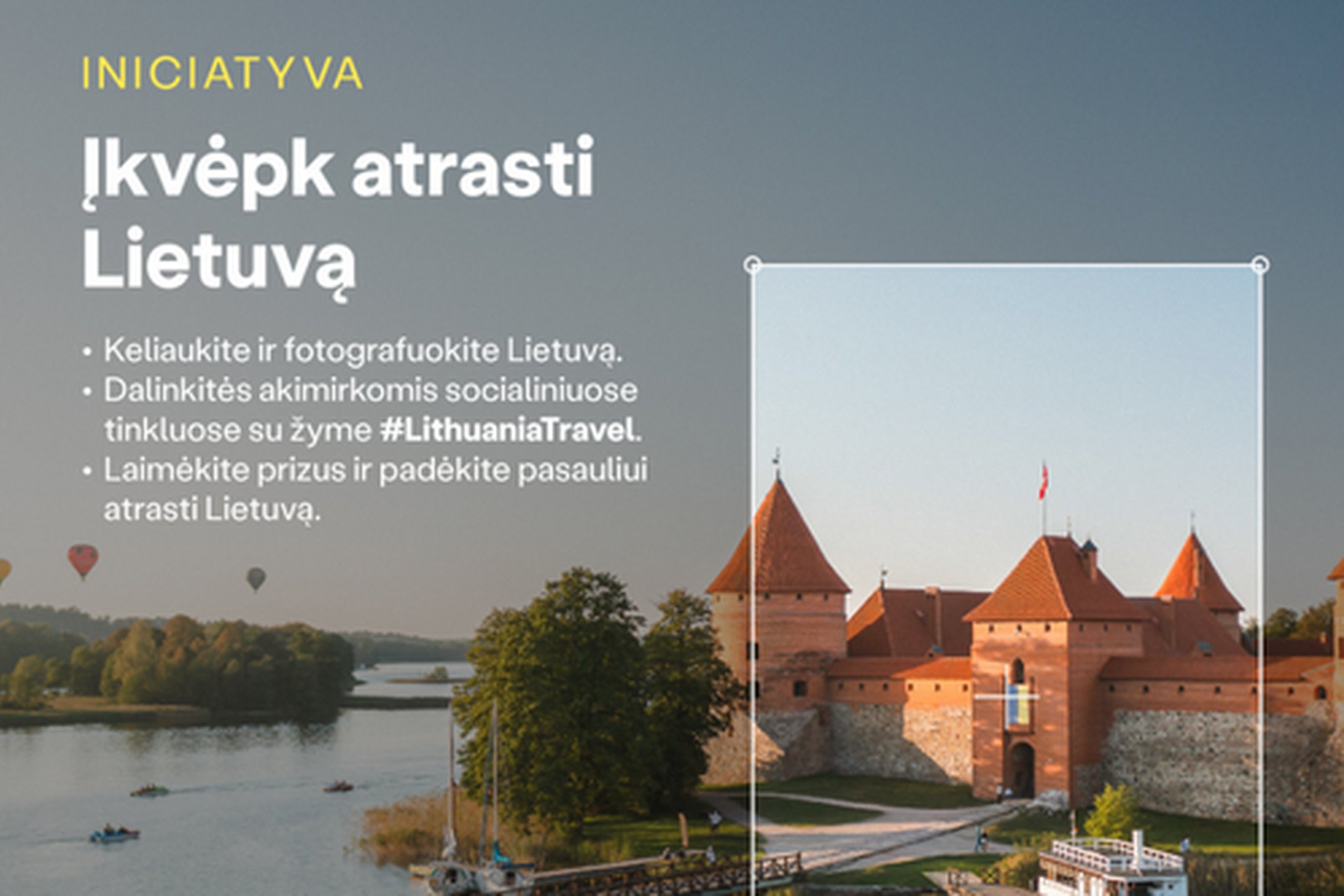 #LithuaniaTravel iniciatyva