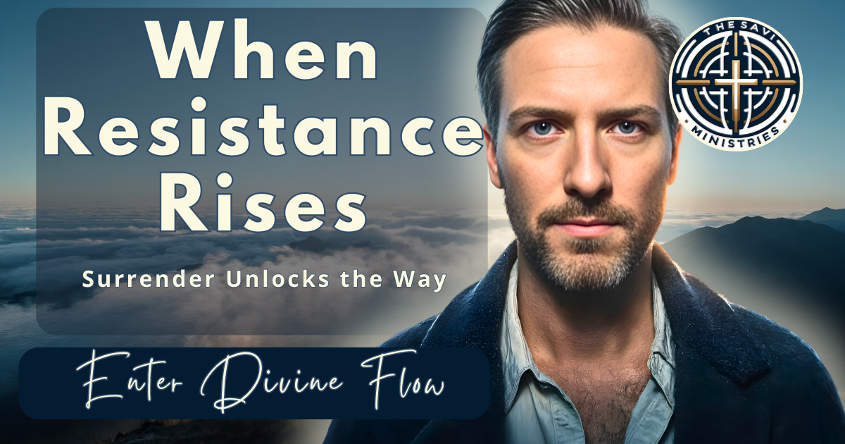 The Signpost of Resistance: Entering Divine Flow