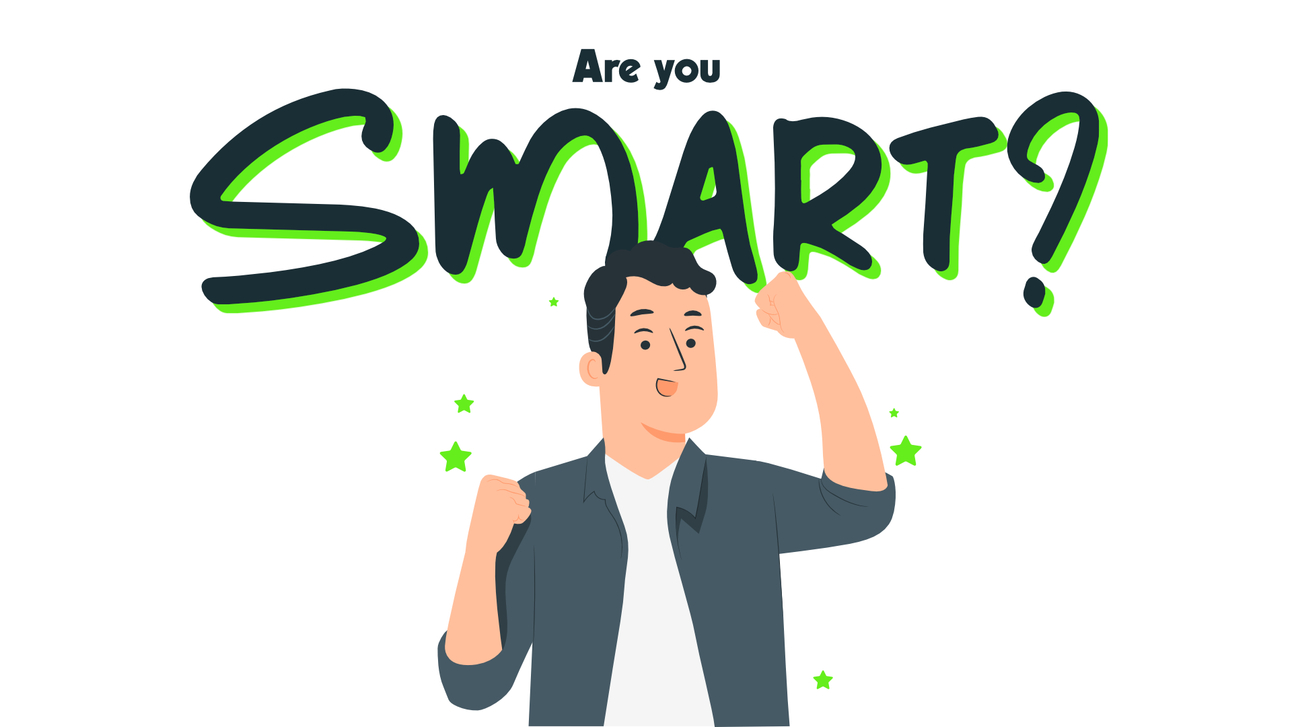 Are you smart?