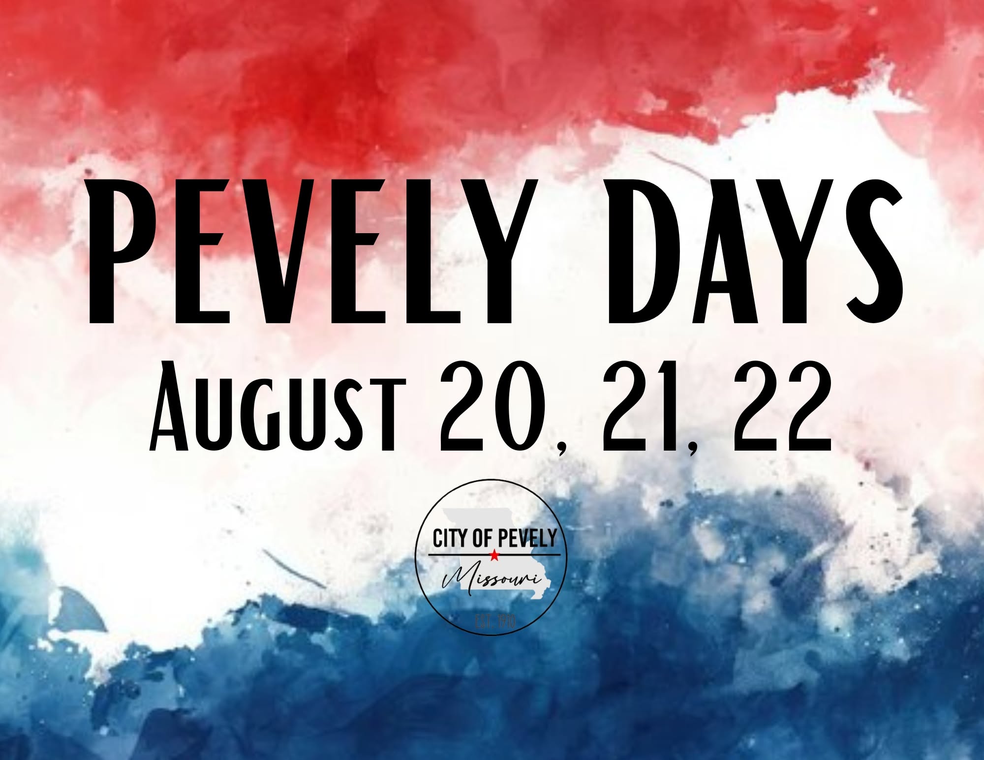 Pevely Days August 20 through 22