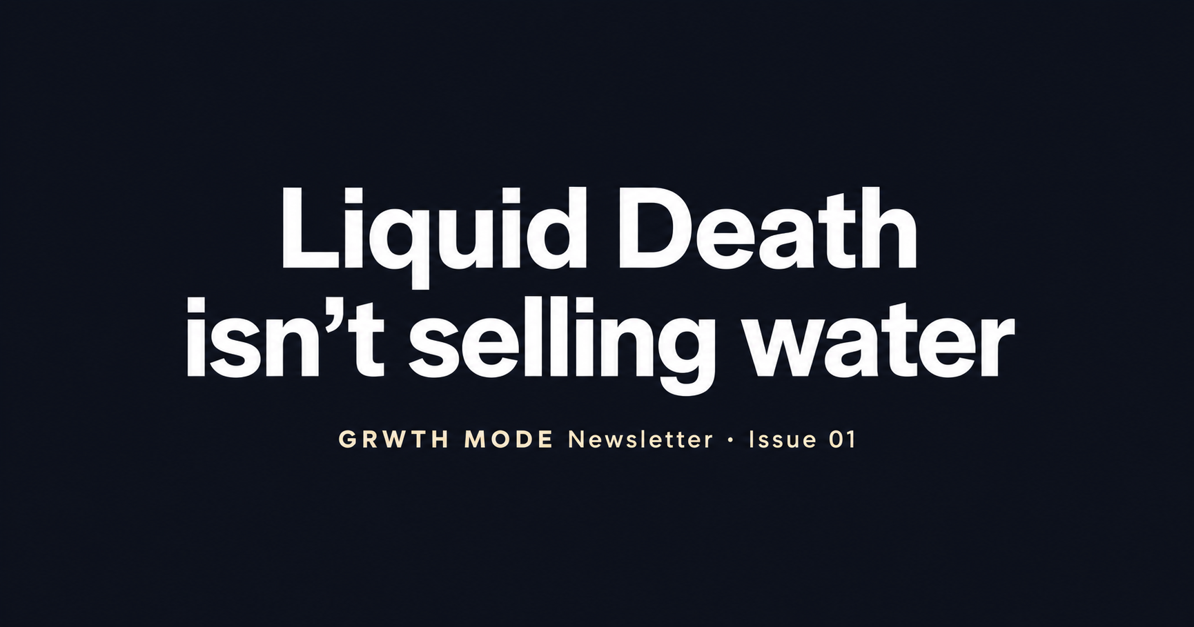 Liquid Death isn't selling water