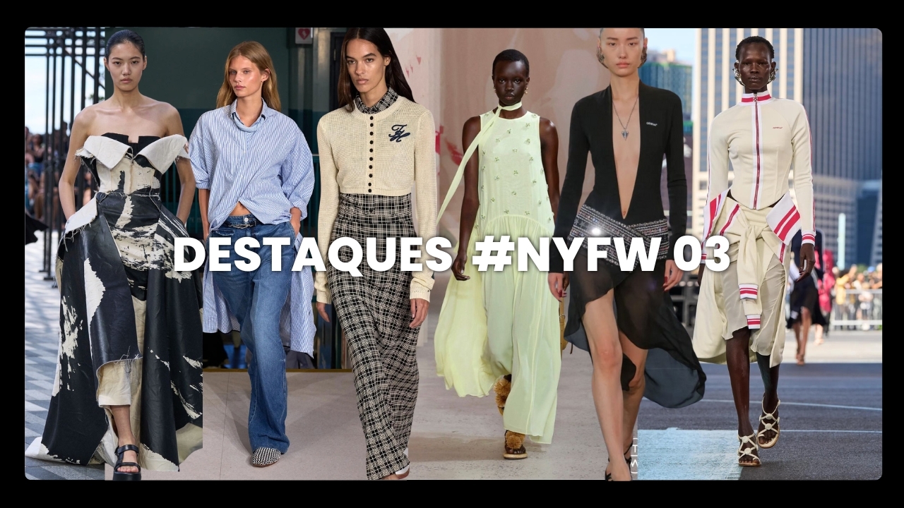 NYFW: VERÃO 2025 - Destaques do Terceiro Dia