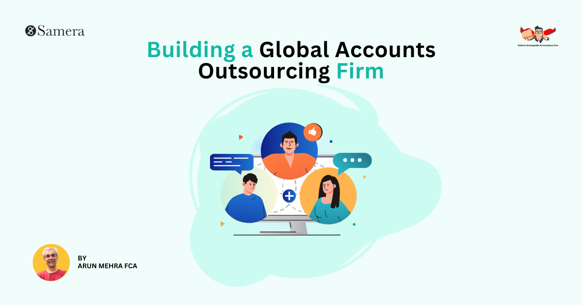 Building a Global Firm: Lessons from Scaling an Outsourcing Business