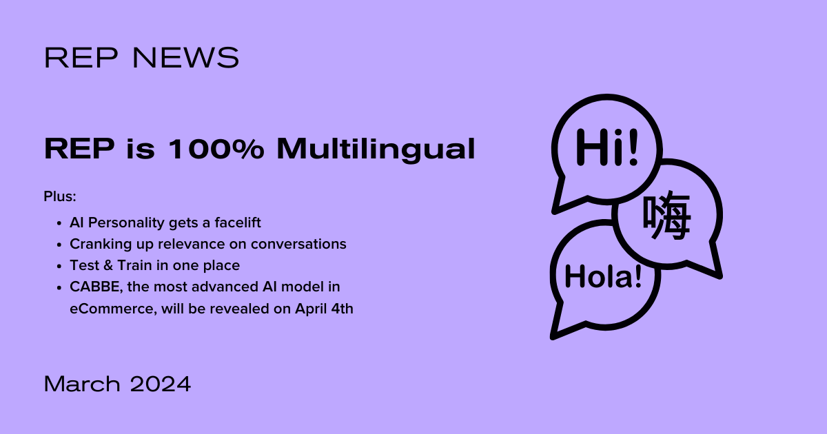 REP AI is now 100% Multilingual